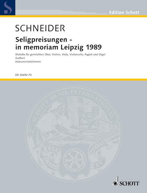 Seligpreisungen - in memoriam Leipzig 1989 [set of parts]