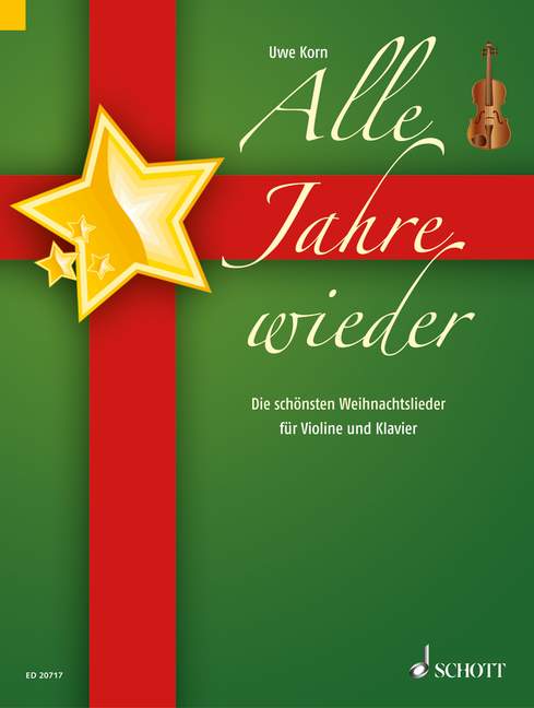 Alle Jahre wieder (violin and piano)