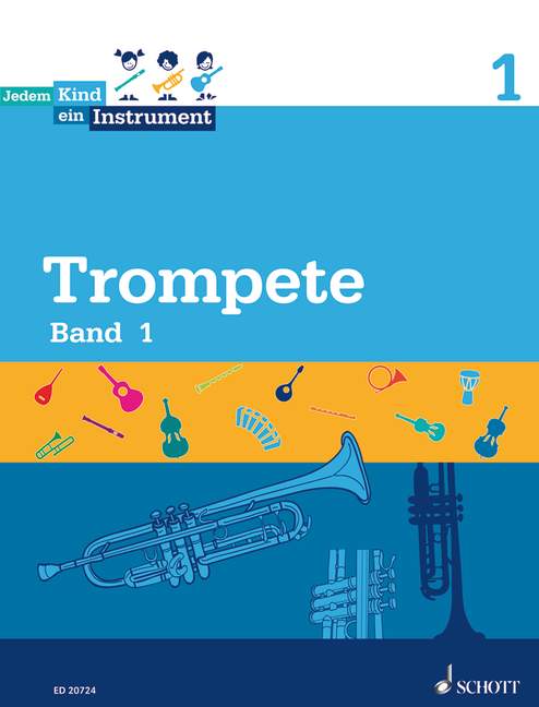 Jedem Kind ein Instrument, vol. 1 [trumpet]