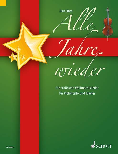 Alle Jahre wieder (cello and piano)