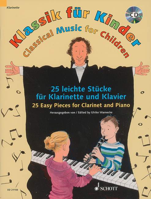 Klassik für Kinder (clarinet in Bb and piano) [edition with CD]