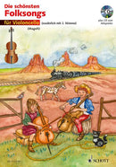Die schönsten Folksongs (1-2 cellos) [edition with CD]