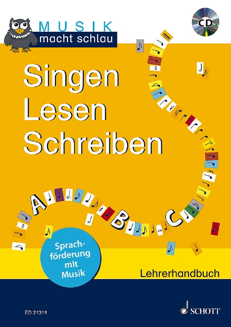 Singen Lesen Schreiben [teacher's book with CD]