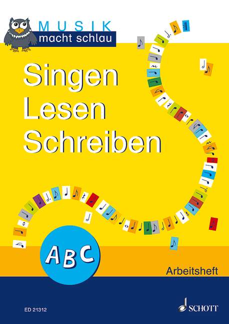 Singen Lesen Schreiben [children's book]