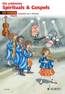 Die schönsten Spirituals & Gospels (1-2 violins)