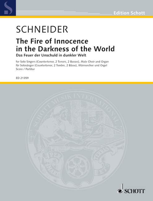 The Fire of Innocence in the Darkness of the World [score]