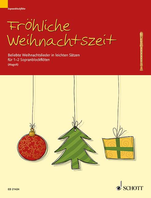 Fröhliche Weihnachtszeit (1-2 descant recorders)