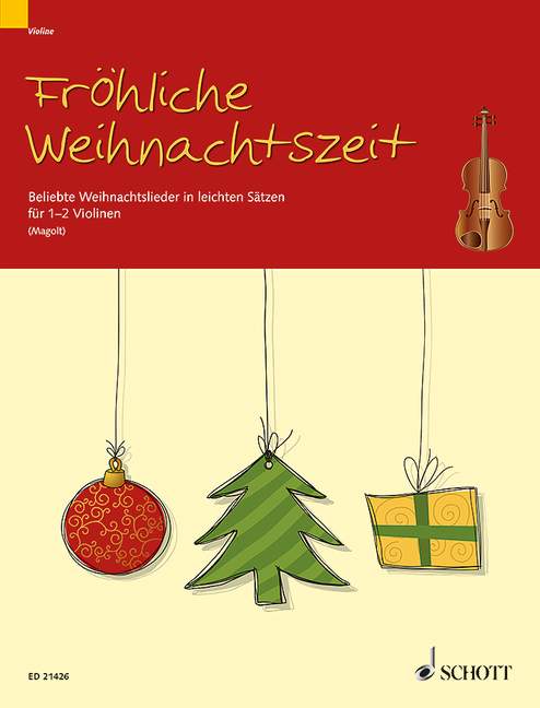 Fröhliche Weihnachtszeit (1-2 violins)