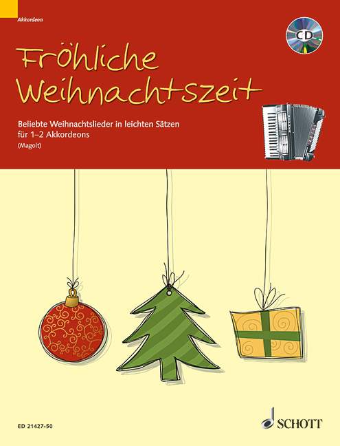 Fröhliche Weihnachtszeit (1-2 accordions) [edition with CD]