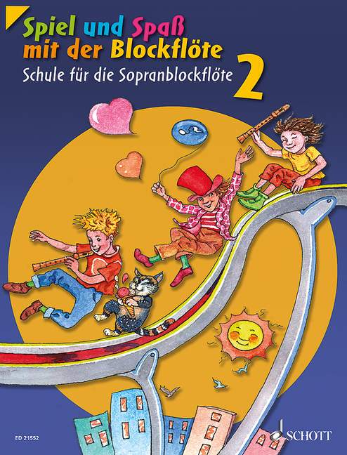 Spiel und Spaß mit der Blockflöte, vol. 2 [student's book]