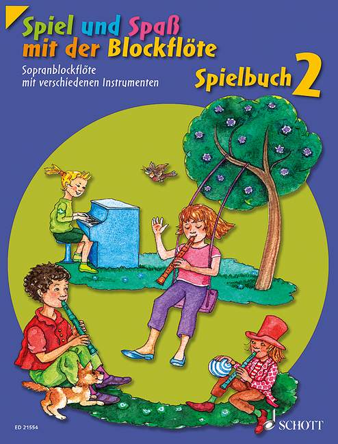 Spiel und Spaß mit der Blockflöte, vol. 2 [performance book]