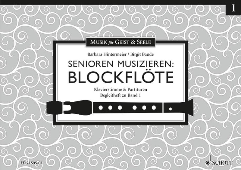 Senioren musizieren: Blockflöte Begleitheft zu, vol. 1