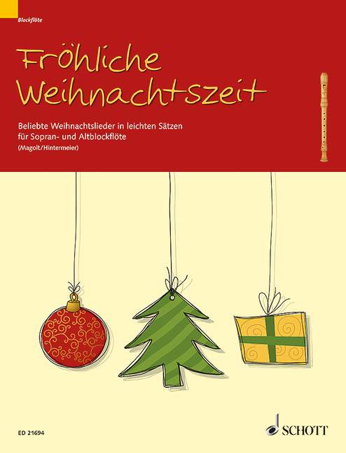 Fröhliche Weihnachtszeit (descant and treble recorder)