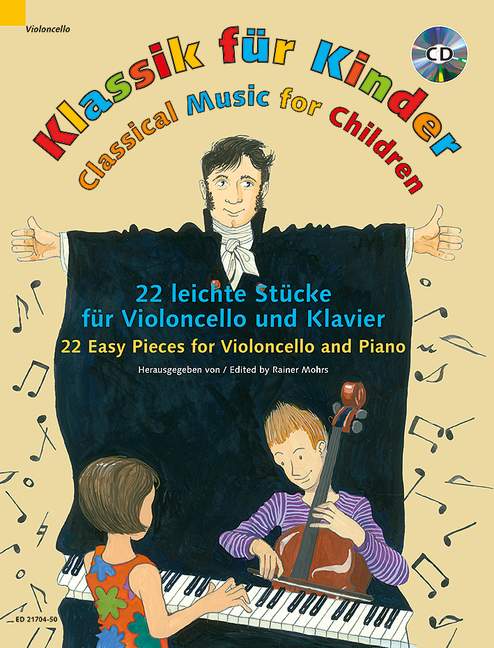 Klassik für Kinder (cello and piano) [edition with CD]