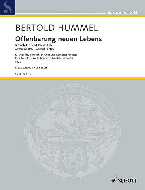 Offenbarung neuen Lebens op. 8 [vocal/piano score]