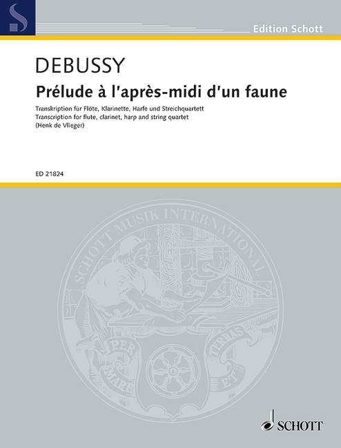 Prélude à l'après-midi d'un faune, Transcription for flute, clarinet, harp and string quartet by Henk de Vlieger