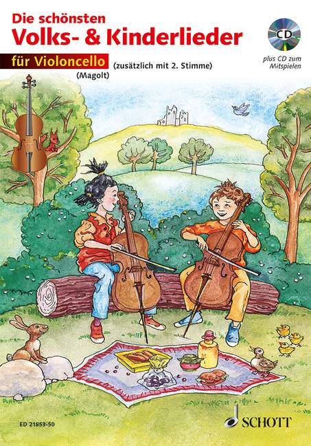 Die schönsten Volks- und Kinderlieder (1-2 cellos) [edition with CD]