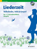 Liederzeit [1-2 descant recorders]