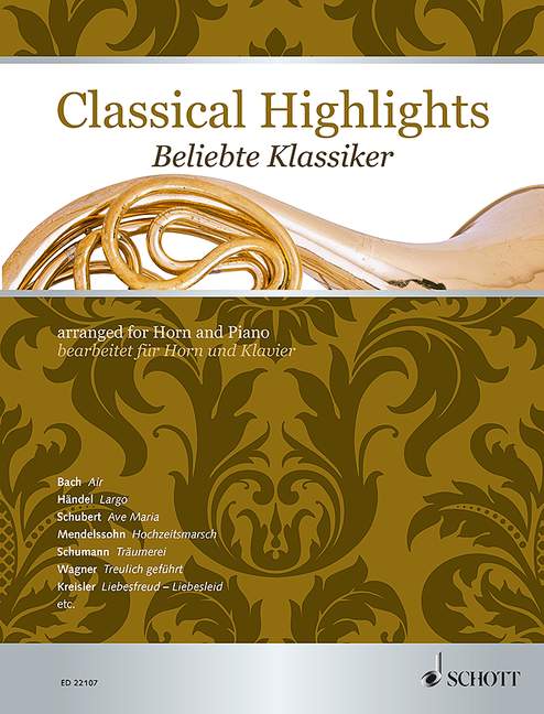 Classical Highlights [horn in F and piano]