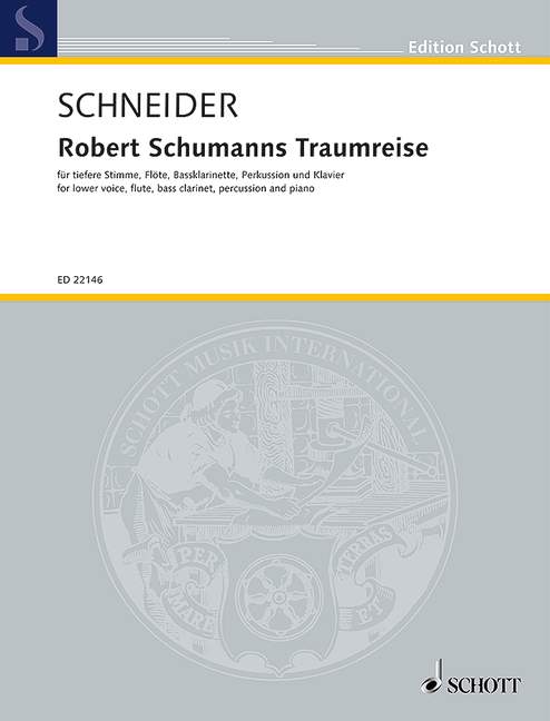 Robert Schumanns Traumreise op. 35