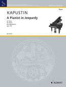 A Pianist in Jeopardy op. 152