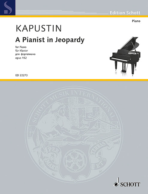 A Pianist in Jeopardy op. 152