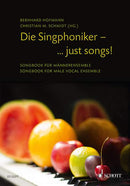 Die Singphoniker - ... just songs!