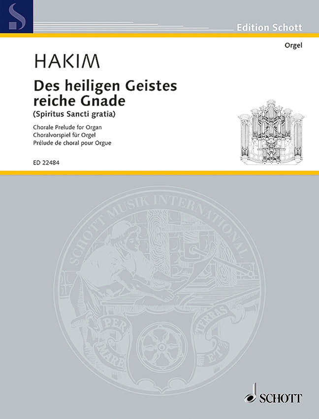 Des heiligen Geistes reiche Gnade