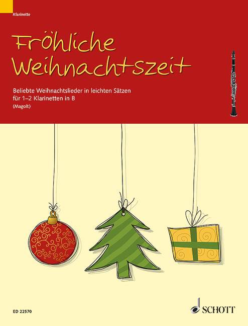 Fröhliche Weihnachtszeit (1-2 clarinets in Bb)