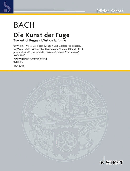 Die Kunst der Fuge = The Art of Fugue BWV 1080 [score]