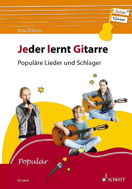 Jeder lernt Gitarre - Populäre Lieder und Schlager