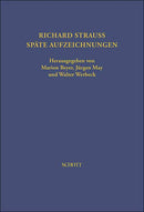 Richard Strauss. Späte Aufzeichnungen