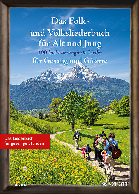 Das Folk- und Volksliederbuch für Alt und Jung [voice and guitar]