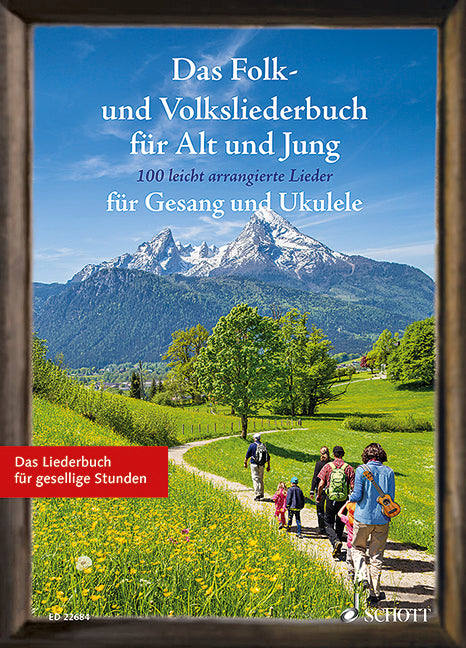 Das Folk- und Volksliederbuch für Alt und Jung [voice and ukulele]