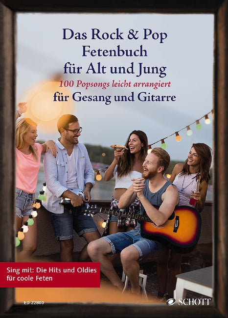 Das Rock & Pop Fetenbuch für Alt und Jung [voice and guitar]