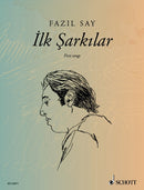 Ilk Sark?lar op. 5 / op. 47