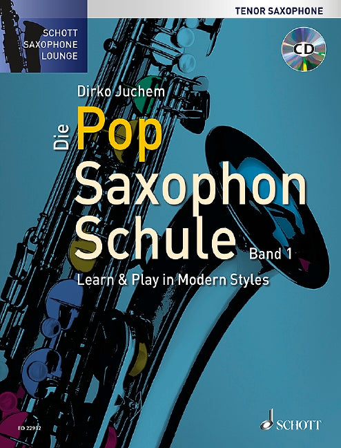 Die Pop Saxophon Schule (tenor), vol. 1