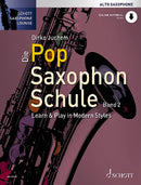 Die Pop Saxophon Schule (alto), vol. 2