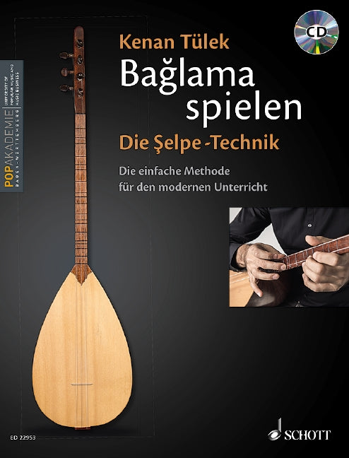 Baglama spielen - Die Selpe-Technik, vol. 1