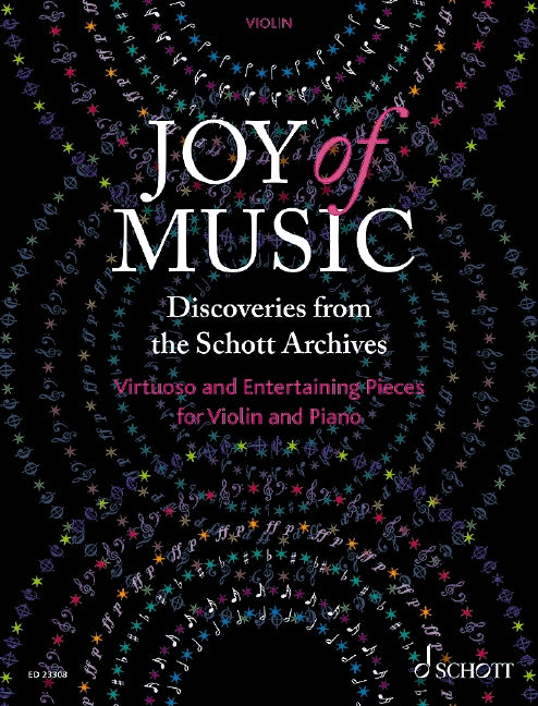 Joy of Music – Discoveries from the Schott Archives [violin and piano]