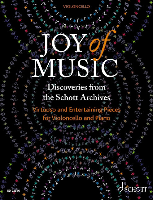 Joy of Music – Discoveries from the Schott Archives [cello and piano]