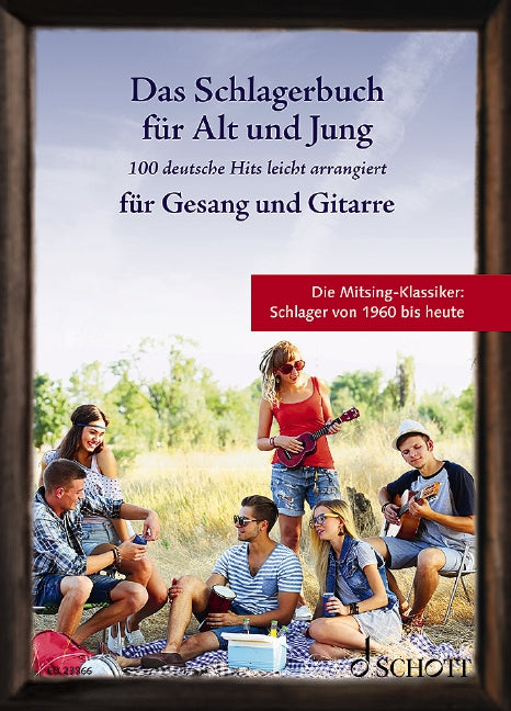 Das Schlagerbuch für Alt und Jung (voice and guitar)