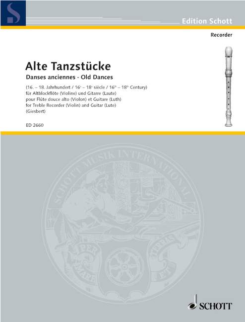 Alte Tanzstücke [violin (treble recorder) and lute (guitar)]