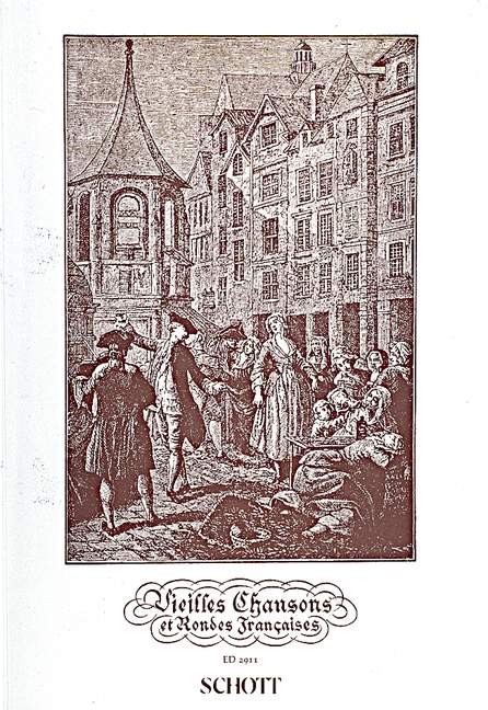 Vieilles Chansons et Rondes françaises