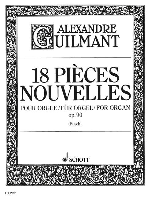 18 Pièces Nouvelles op. 90