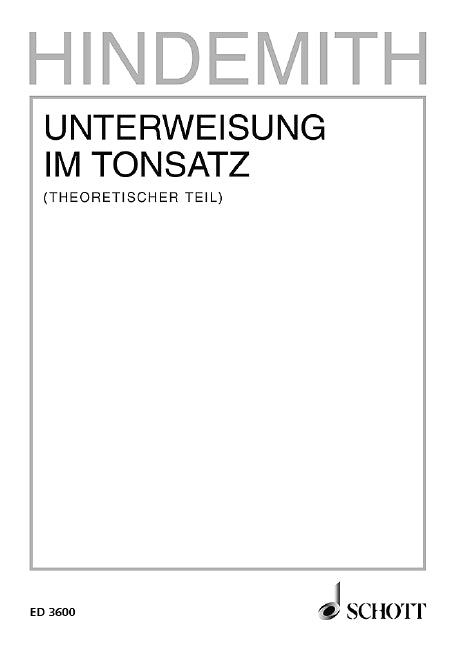 Unterweisung im Tonsatz, vol. 1