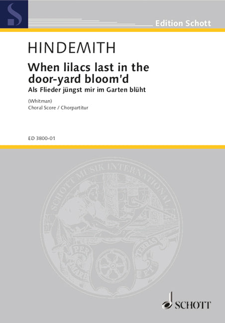 When lilacs last in the door-yard bloom'd [合唱楽譜]