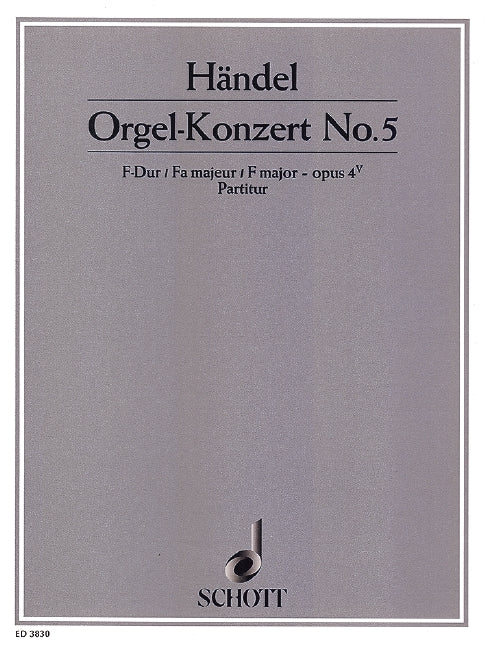 Organ Concerto No. 5 F Major op. 4/5 HWV 293 [Score]
