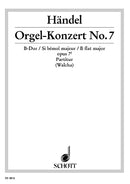Organ Concerto No. 7 in B-flat major, op. 7/1 HWV 306 [Score]