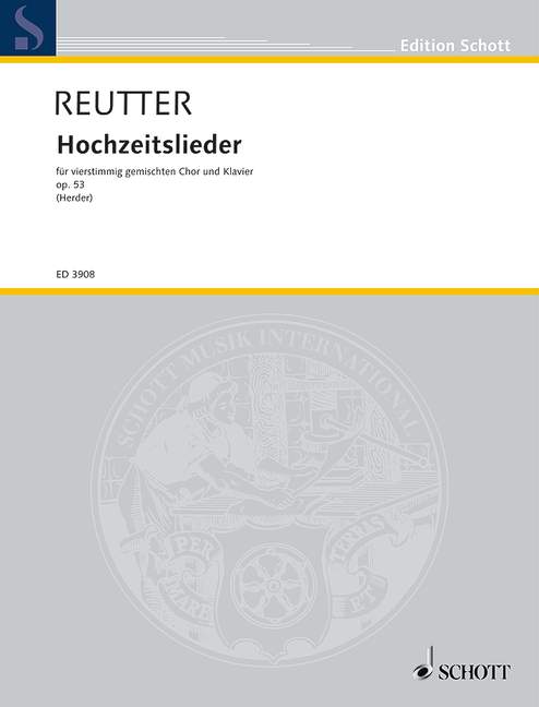 Hochzeitslieder op. 53 [score]